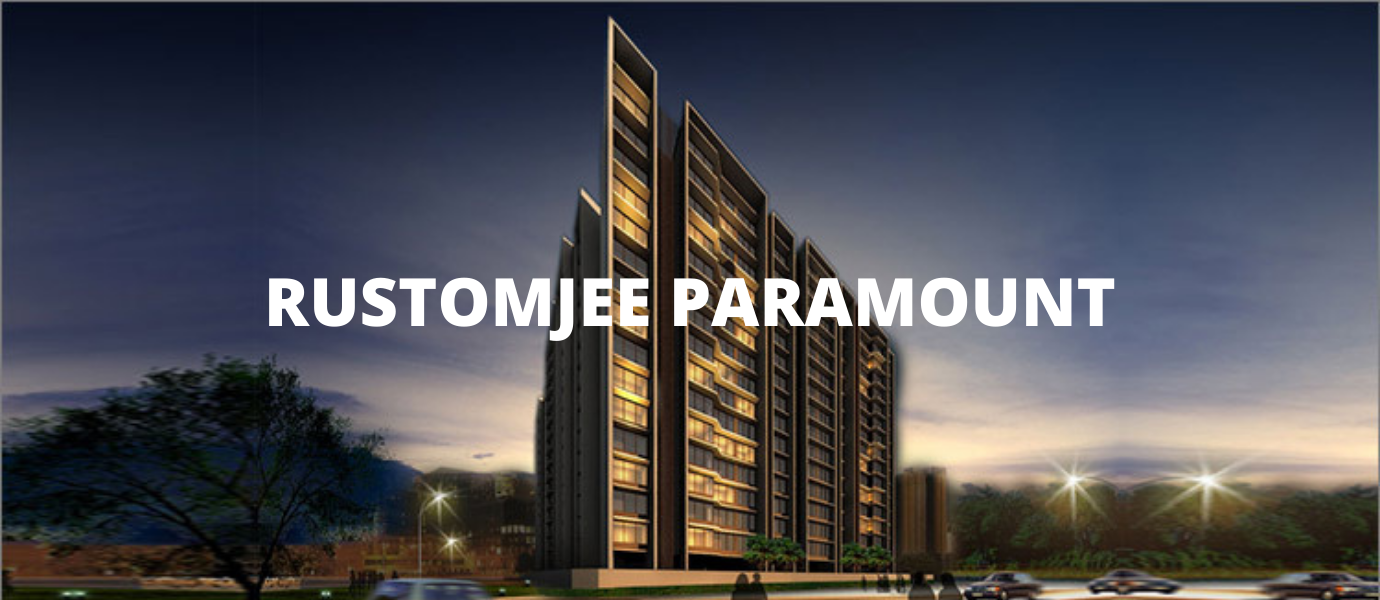 RUSTOMJEE PARAMOUNT